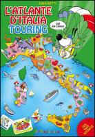 John Betti - L'atlante d'Italia Touring con Joe Canino. Con adesivi