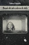 Federica Pannocchia - Quando dal cielo cadevano le stelle