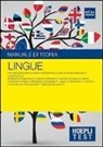Hoepli Test. Lingue. Manuale di teoria. Per la preparazione ai test di ammissione ai corsi di laurea triennale in lingue