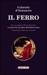 Gabriele D'Annunzio, P. Ottaviano - Il ferro