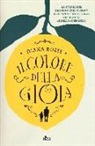Diana Rosie - Il colore della gioia