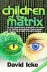 David Icke - Children of the Matrix