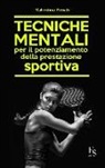 Valentina Penati - Tecniche mentali per il potenziamento della prestazione sportiva