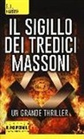 G. L. Barone - Il sigillo dei tredici massoni