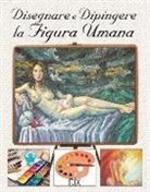 Sarah Hoggett - Disegnare e dipingere la figura umana