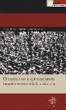 Alberto Burgio, Marina Lalatta Costerbosa - Orgoglio e genocidio. L'etica dello sterminio nella Germania nazista