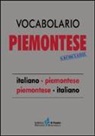 Michele Bonavero, Camillo Brero - Vocabolario piemontese sacociàbil. Italiano-piemontese, piemontese-italiano