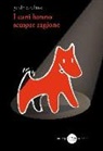 Guido Catalano - I cani hanno sempre ragione