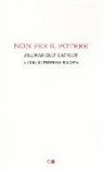 Alexander Langer, F. Faloppa - Non per il potere