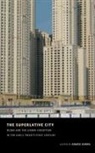 Ahmed Kanna, Ahmed Kanna - The Superlative City