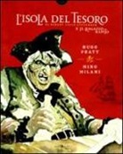 Mino Milano, Hugo Pratt - L'isola del tesoro di Robert Louis Stevenson e Il ragazzo rapito