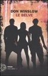Don Winslow - Le belve