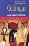 Ada Russo Pavan - Iniziazione ai culti egizi. Divinità, simboli, rituali, magia, amuleti, invocazioni