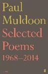 Paul Muldoon - Selected Poems 1968-2014