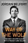 Jordan Belfort - Way of the Wolf