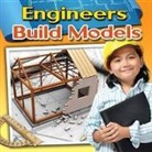 Reagan Miller - Engineers Build Models