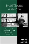 James W. Carey, Hanno Hardt - Social Theories of the Press