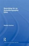 Andrew, Stephen Andrew - Searching for an Autoethnographic E