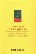 Bell Hooks, Hooks Bell - Teaching to Transgress