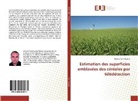 Moncef Ben Moussa - Estimation des superficies emblavées des céréales par télédétection