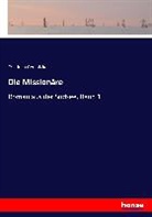 Friedrich Gerstäcker - Die Missionäre