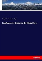 Thomas Henry Huxley - Handbuch der Anatomie der Wirbeltiere