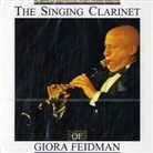 Giora Feidman - The Singing Clarinet, 1 Audio-CD (Audio book)