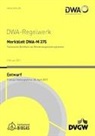 Abwasser und Abfall (DWA) Deutsche Vereinigung für Wasserwirtschaft, Abwasser und Abfall e. V. DWA Deutsche Vereinigung für Wasserwirtschaft - Merkblatt DWA-M 375 Technische Dichtheit von Membranspeichersystemen (Entwurf)