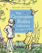 A A Milne, A. A. Milne, A.A. Milne, Shepard E.H. Shepard, E H Shepard, E. H. Shepard - The Christopher Robin Collection (Tales of a Boy and His Bear)