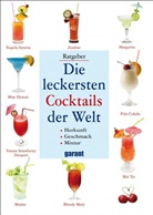garant Verlag GmbH - Die leckersten Cocktails der Welt