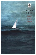 Sylvain Coher, Sylvain (1971-....) Coher, COHER SYLVAIN, SYLVAIN COHER - Nord-nord-ouest