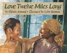 Glenda Armand, Colin Bootman - Love Twelve Miles Long