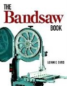Lonnie Bird - The Bandsaw Book