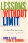 Lynn Dierking, Lynn D. Dierking, John Falk, John H. Falk - Lessons Without Limit