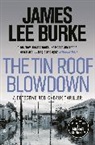James Lee Burke - The Tin Roof Blowdown