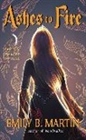 Emily B Martin, Emily B. Martin - Ashes to Fire