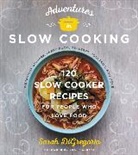 Sarah DiGregorio - Adventures in Slow Cooking