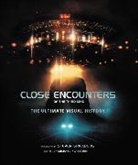 Michael Klastorin - Close Encounters of the Third Kind: The Ultimate Visual History