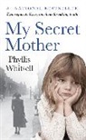 Phyllis Whitsell - My Secret Mother