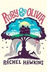 Rachel Hawkins - Ruby and Olivia