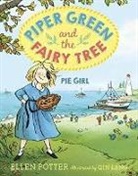 Qin Leng, Ellen Potter, Ellen Leng Potter, Qin Leng - Piper Green and the Fairy Tree: Pie Girl