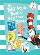 Art Cummings, Dr Seuss, Dr. Seuss, Robert Lopshire, Al Perkins, Dr. Seuss... - The Big Aqua Book of Beginner Books