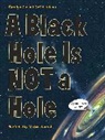 Michael Carroll, Carolyn Cinami DeCristofano, Carolyn Cinami/ Carroll Decristofano, Michael Carroll - A Black Hole Is Not a Hole