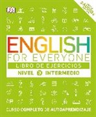 DK, DK&gt; - English for Everyone: Nivel 3: Intermedio, Libro de Ejercicios