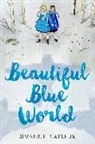 Suzanne LaFleur, Suzanne M. LaFleur - Beautiful Blue World