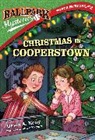 David A Kelly, David A. Kelly, Mark Meyers, Mark Meyers - Ballpark Mysteries Super Special #2: Christmas in Cooperstown