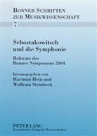 Hartmut Hein, Wolfram Steinbeck - Schostakowitsch und die Symphonie