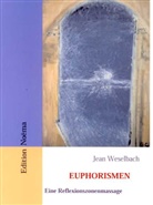 Jean Weselbach - Euphorismen