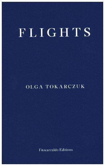 Olga Tokarczuk - Flights - Nobel Prize in Literature 2018
