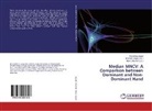 Karishma Jagad, Chauhan, Chauhan, Maya Chauhan, Bhaves Jagad, Bhavesh Jagad - Median MNCV: A Comparison between Dominant and Non-Dominant Hand